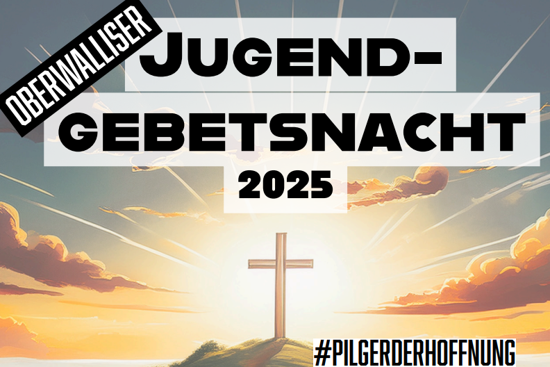 Oberwalliser Jugendgebetsnacht 2025