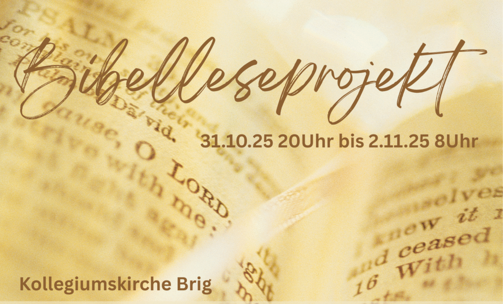Bibellesprojekt in der Kollegiumskirche Brig